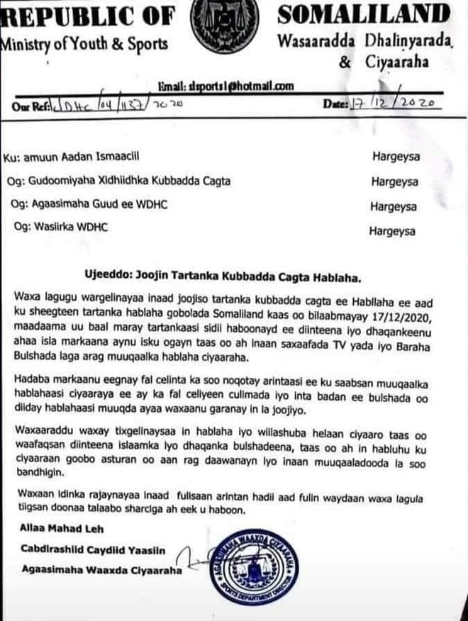 Xukuumada Somaliland Oo Joojisay Tartan Kubbada Cagta Ah Oo Loo Qaban Lahaa Hablaha